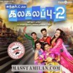 Kalakalappu 2 songs download