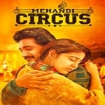 Mehandi Circus Songs