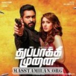 Thuppakki Munai songs download