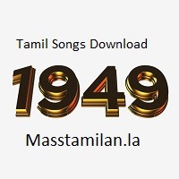 1949 Tamil Songs Download