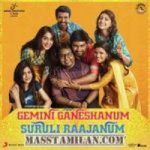 Gemini Ganeshanum Suruli Raajanum songs download