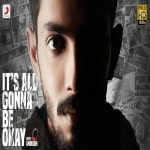 Its All Gonna Be Okay song download