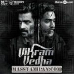 Vikram Vedha songs download