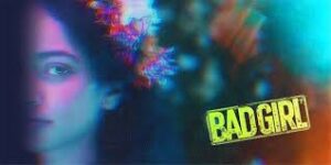 Bad Girl Tamil Latest Movie Album Songs